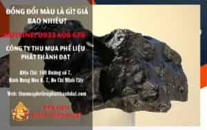 Đồng đổi màu là gì? Giá bao nhiêu?