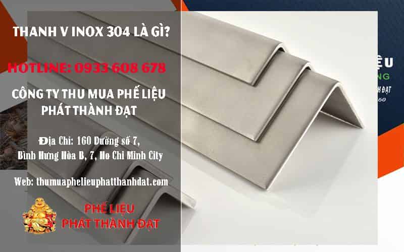 Thanh V Inox 304 là gì? Cấu tạo, ưu điểm và ứng dụng của thanh V Inox 304